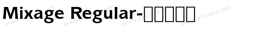 Mixage Regular字体转换